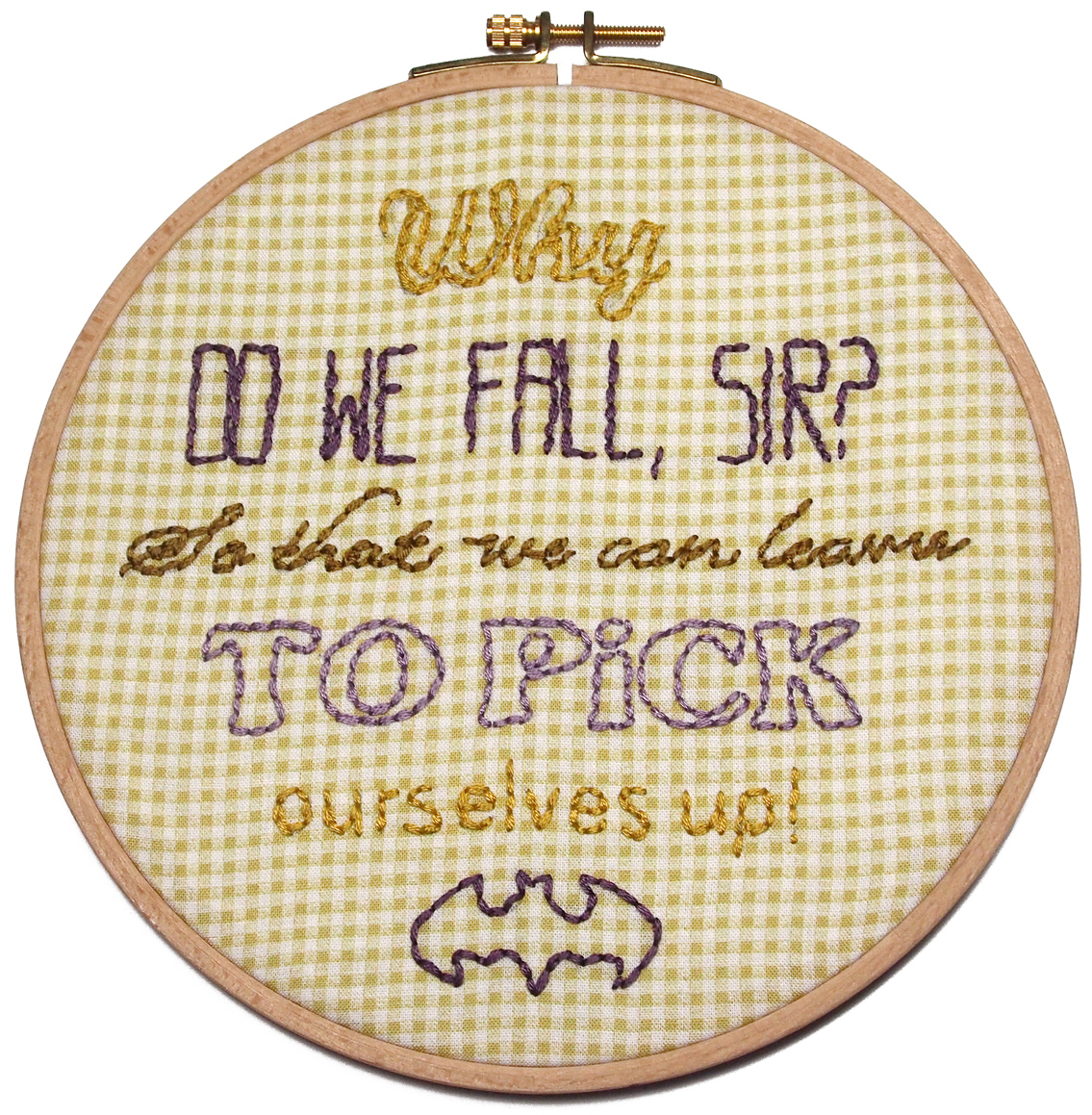 Batman quote embroidery - by "Fee ist mein Name"