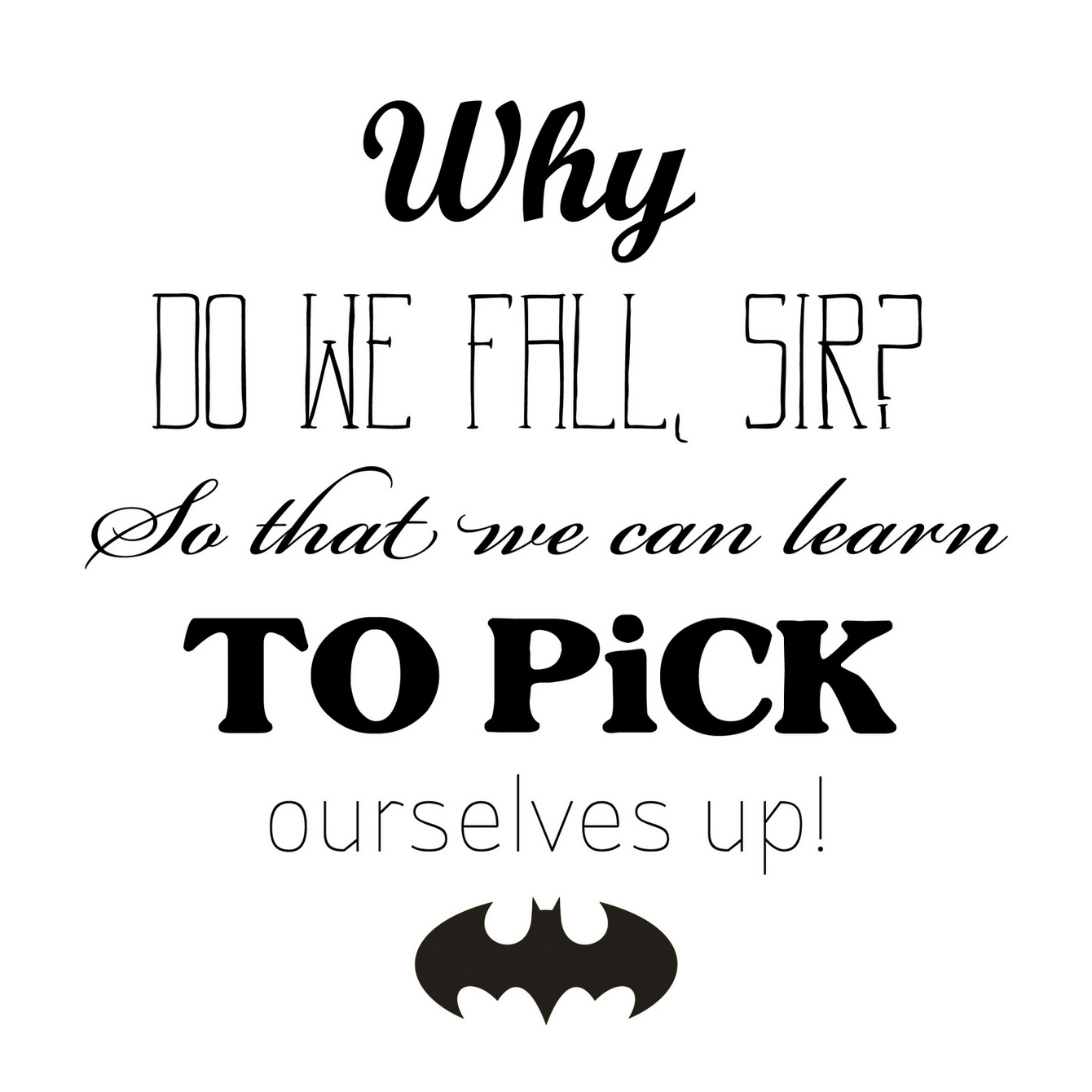Batman quote embroidery template - by "Fee ist mein Name"