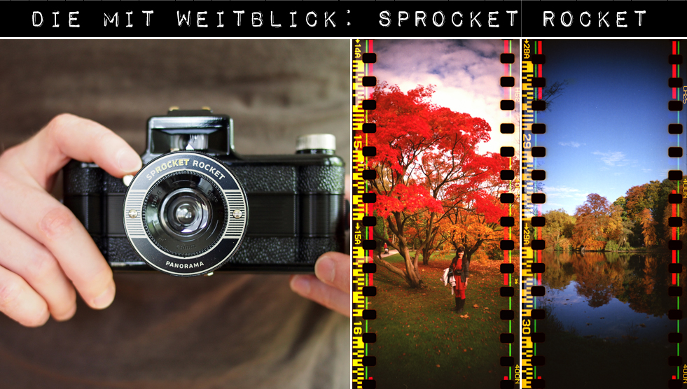 Meine Lomo-Kameras: Sprocket Rocket - "Fee ist mein Name"